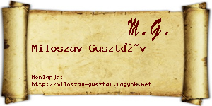 Miloszav Gusztáv névjegykártya